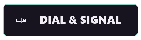 Dial & Signal