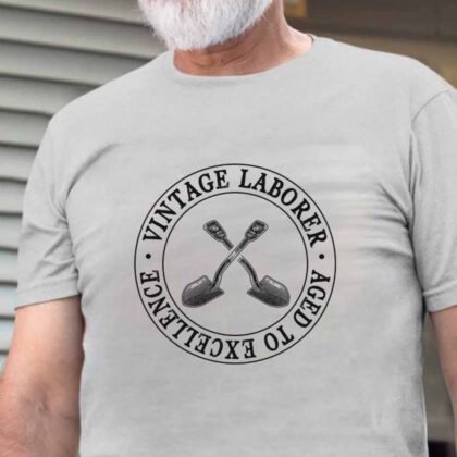 Vintage Laborer Excellence Apparel - Skilled Laborer